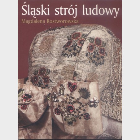 Śląski strój ludowy (kon. XVIII – 1. poł. XX w.)