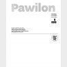 Pawilon. Od Pałacu do Rotundy