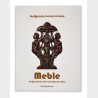 Meble drugiej połowy XIX i początku XX wieku. Katalog zbiorów