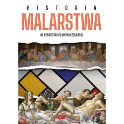 Historia malarstwa. Od prehistorii do współczesności