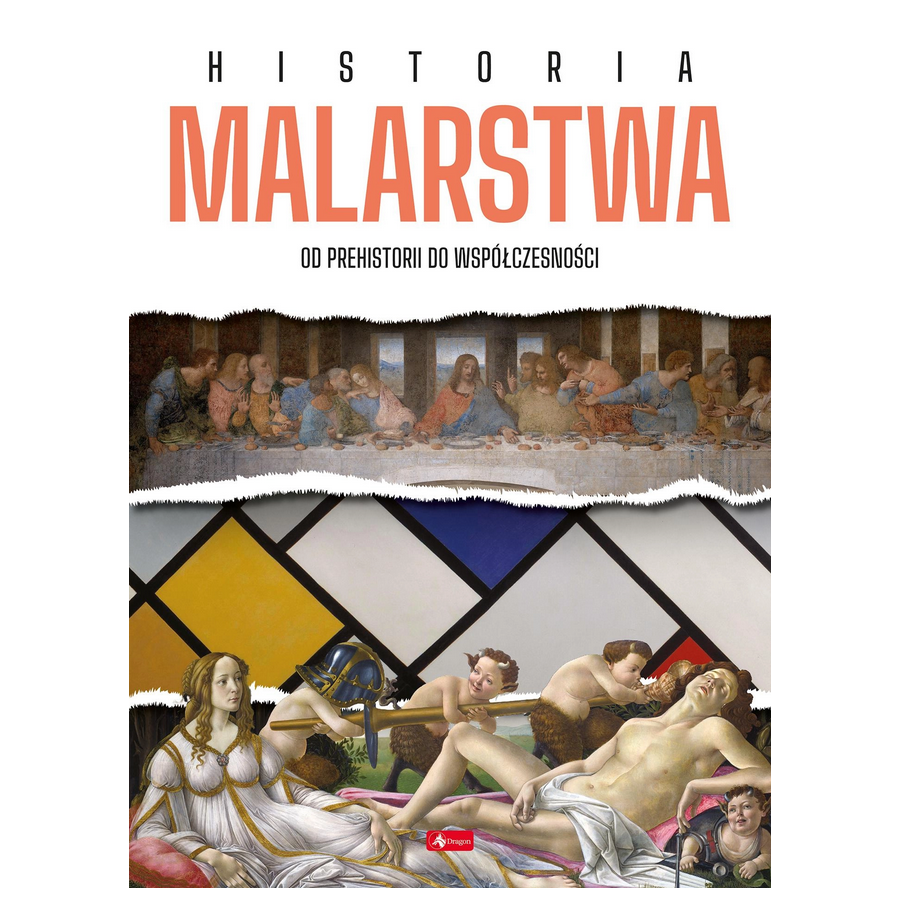 Historia malarstwa. Od prehistorii do współczesności