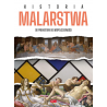 Historia malarstwa. Od prehistorii do współczesności