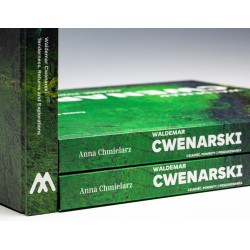 Waldemar Cwenarski. Czułość. Powroty i poszukiwania